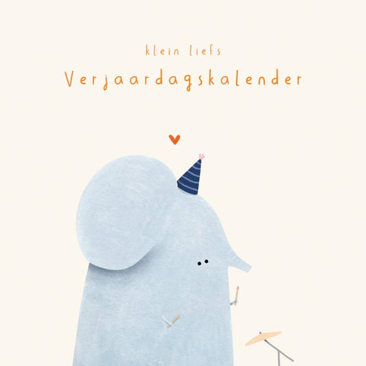 Klein Liefs verjaardagskalender