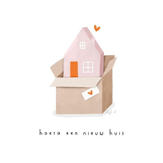 Kaartje Hoera een nieuw huis